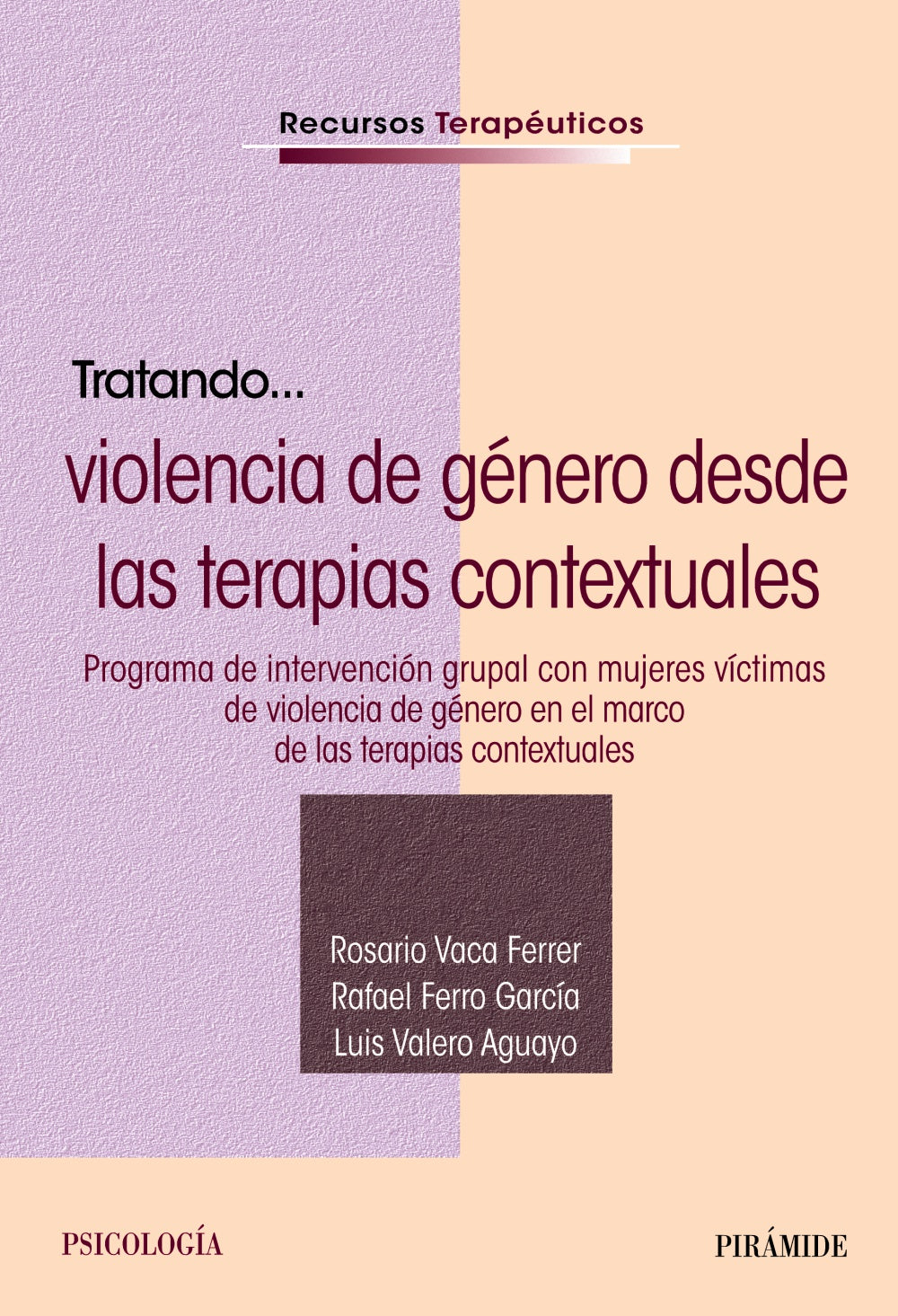 Tratando... Violencia De Género Desde Las Terapias Contextuales